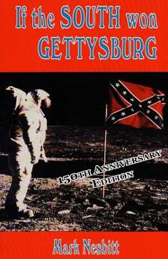 Coperta cărții 'If the South won Gettysburg -'