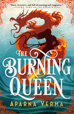 The Burning Queen - Aparna Verma