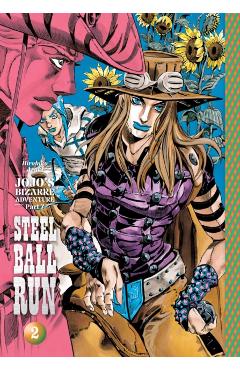 Jojo's Bizarre Adventure: Part 7--Steel Ball Run, Vol. 2 - Hirohiko Araki