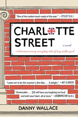 Charlotte Street - Danny Wallace