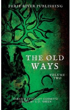 Coperta cărții 'The Old Ways: Volume Two - Elin Olausson'