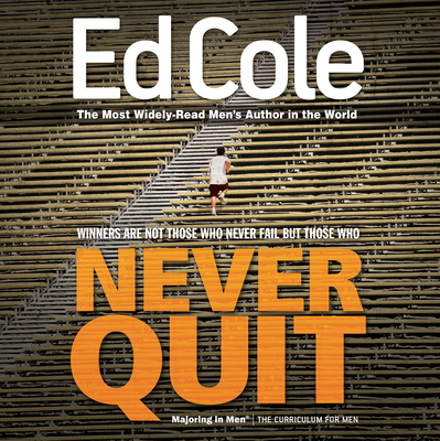Never Quit Workbook - Cole Louis Edwin