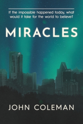 Miracles - John Coleman