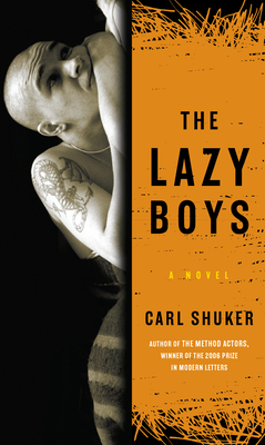 The Lazy Boys - Carl Shuker