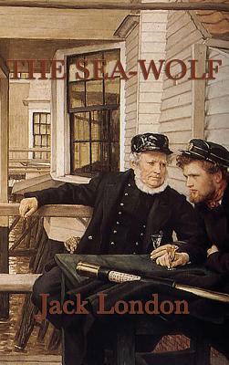 The Sea-Wolf - Jack London