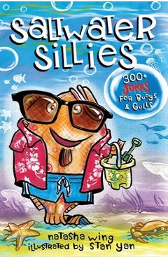 Coperta cărții 'Saltwater Sillies: 300+ Jokes for Buoys and Gulls - Natasha Wing'