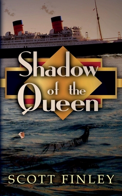 Shadow of the Queen - Scott Finley