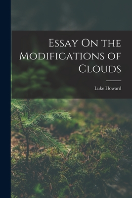 Essay On the Modifications of Clouds - Luke Howard