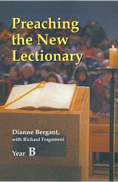 Coperta cărții 'Preaching the New Lectionary - Dianne Bergant'