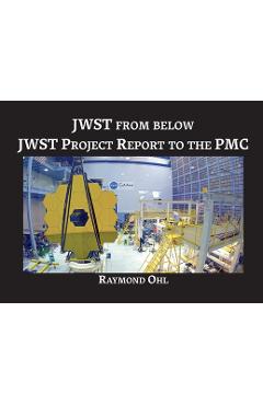 Coperta cărții 'JWST from below - Raymond Ohl'