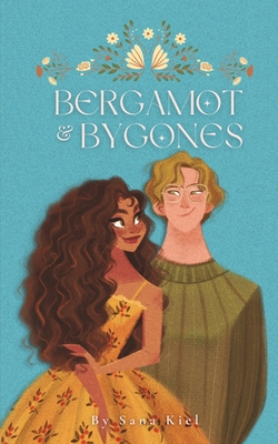 Bergamot & Bygones - Sana Kiel