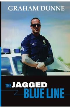 Coperta cărții 'The Jagged Blue Line - Graham Dunne'