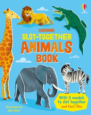 Slot-Together Animals - Abigail Wheatley