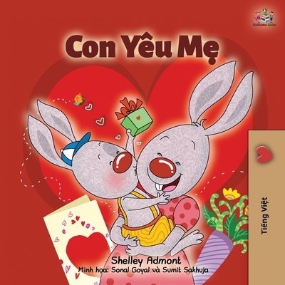 Coperta cărții 'I Love My Mom (Vietnamese Book for Kids) - Shelley Admont'