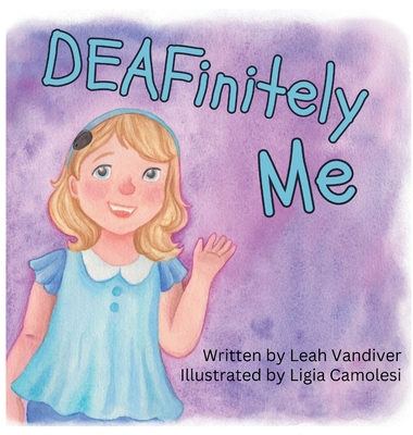 DEAFinitely Me -