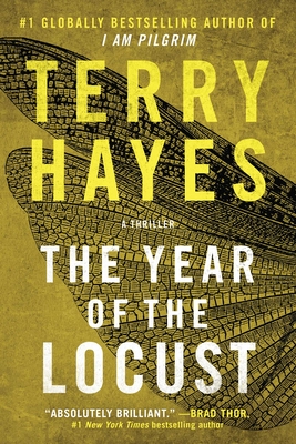 The Year of the Locust: A Thriller - Terry Hayes