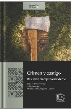 Coperta cărții 'Crimen y castigo: Resumen en español moderno - María De Los Ángeles Linares'