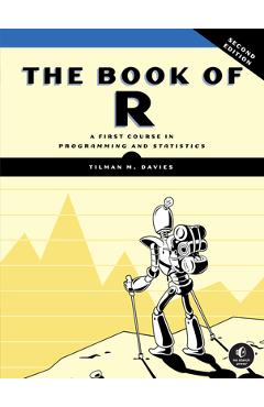 Poza produsului The Book of R, 2nd Edition - Tilman M. Davies