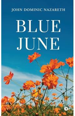 Blue June -