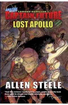 Coperta cărții 'Captain Future: Lost Apollo - Allen Steele'