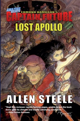 Coperta cărții 'Captain Future: Lost Apollo - Allen Steele'