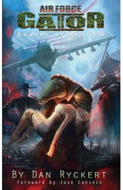 Poza produsului Air Force Gator 2: Scales of Justice - Jose Canseco