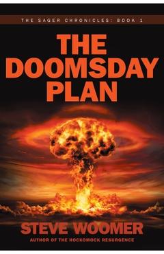 Coperta cărții 'The Doomsday Plan - Steve Woomer'