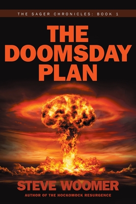 The Doomsday Plan - Steve Woomer