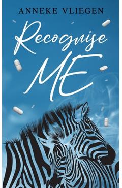 Coperta cărții 'Recognise ME: Memoir documenting the raw journey through medical gaslighting as a chronic illness patient - Anneke'