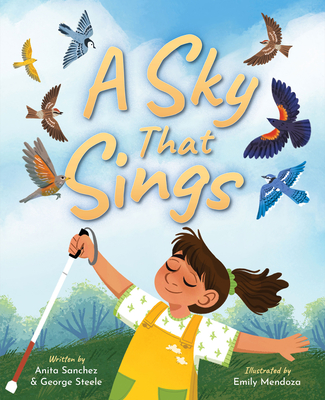 A Sky That Sings - Anita Sanchez