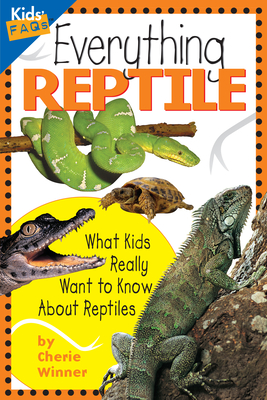 Everything Reptile - Cherie Winner