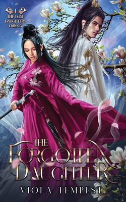 Coperta cărții 'The Forgotten Daughter - Viola Tempest'