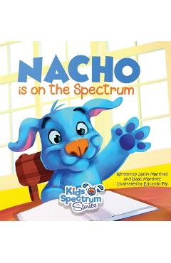 Coperta cărții 'NACHO is on the Spectrum - Jason Martinez'