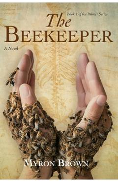 Coperta cărții 'The Beekeeper - Myron Brown'