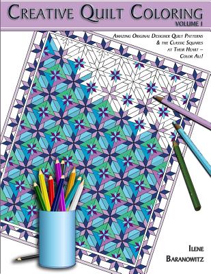 Coperta cărții 'Creative Quilt Coloring - Ilene Baranowitz'