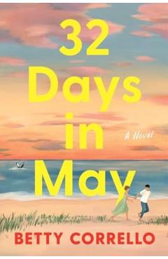 32 Days in May - Betty Corrello