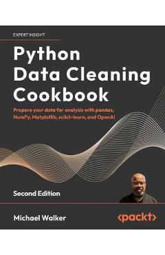 Coperta cărții 'Python Data Cleaning Cookbook - Second Edition: Prepare your data for analysis with pandas, NumPy, Matplotlib,'