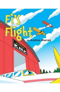 Poza produsului Fi's Flight - Andrea Murray