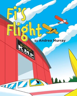 Fi's Flight - Andrea Murray