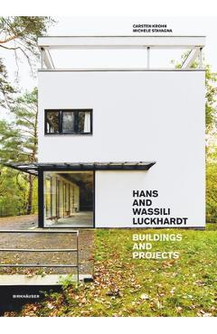 Coperta cărții 'Hans and Wassili Luckhardt: Buildings and Projects - Carsten Krohn'