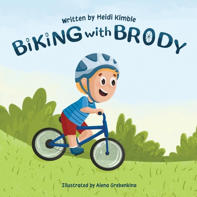 Coperta cărții 'Biking with Brody - Heidi Kimble'