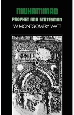 Poza produsului Muhammad: Prophet and Statesman - W. Montgomery Watt