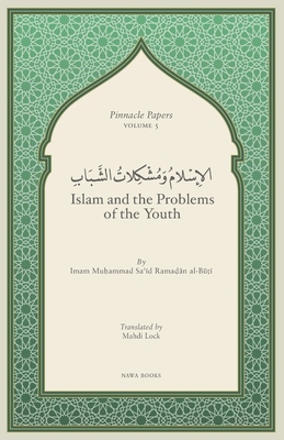 Islam and the Problems of the Youth - Mahdi Lock