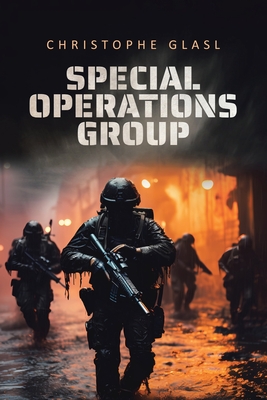 Special Operations Group - Christophe Glasl