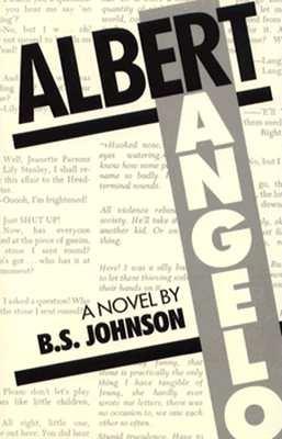 Coperta cărții 'Albert Angelo - B. S. Johnson'
