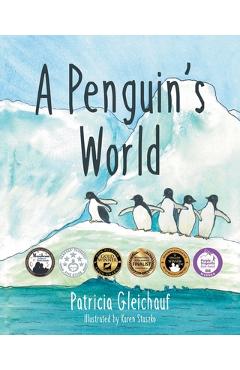 Coperta cărții 'A Penguin's World - Patricia Gleichauf'