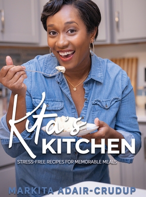 Coperta cărții 'Kita's Kitchen - Markita Adair-crudup'