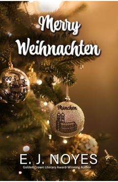 Coperta cărții 'Merry Weihnachten - E. J. Noyes'