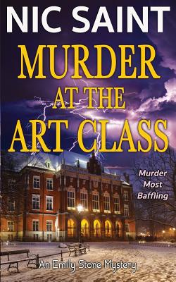 Murder at the Art Class - Nic Saint