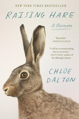 Raising Hare: A Memoir - Chloe Dalton